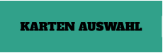 KARTEN AUSWAHL